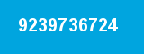 9239736724 9239736724