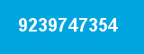 9239747354 9239747354