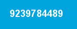 9239784489 9239784489