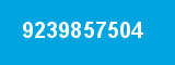 9239857504