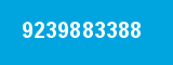 9239883388 9239883388