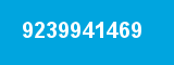 9239941469 9239941469