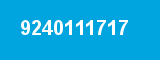 9240111717 9240111717