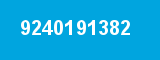 9240191382 9240191382