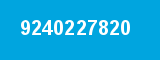 9240227820 9240227820