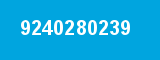 9240280239 9240280239