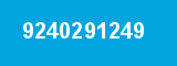 9240291249 9240291249