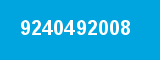 9240492008 9240492008