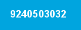 9240503032 9240503032