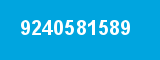 9240581589 9240581589