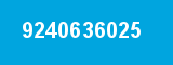 9240636025