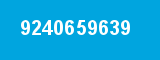 9240659639 9240659639