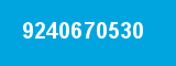 9240670530 9240670530