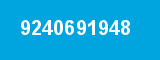 9240691948 9240691948