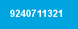 9240711321 9240711321