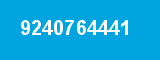 9240764441