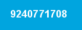 9240771708 9240771708