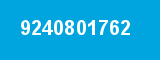 9240801762 9240801762