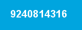 9240814316