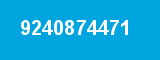 9240874471 9240874471