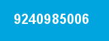 9240985006 9240985006