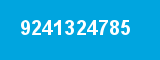 9241324785 9241324785
