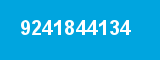 9241844134 9241844134