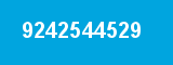 9242544529 9242544529