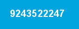 9243522247 9243522247