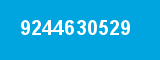 9244630529 9244630529