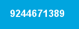 9244671389 9244671389