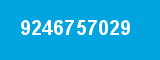 9246757029 9246757029