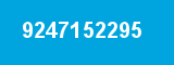 9247152295