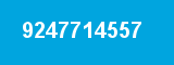 9247714557