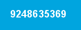 9248635369 9248635369