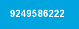 9249586222 9249586222