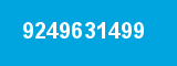 9249631499