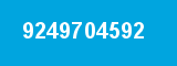 9249704592 9249704592