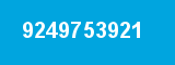 9249753921 9249753921