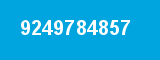 9249784857