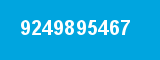 9249895467