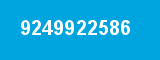 9249922586 9249922586