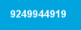 9249944919