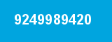 9249989420 9249989420