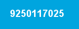 9250117025 9250117025