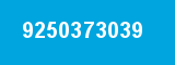 9250373039 9250373039