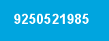 9250521985