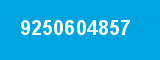 9250604857 9250604857