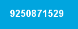 9250871529 9250871529