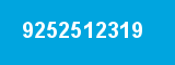 9252512319 9252512319
